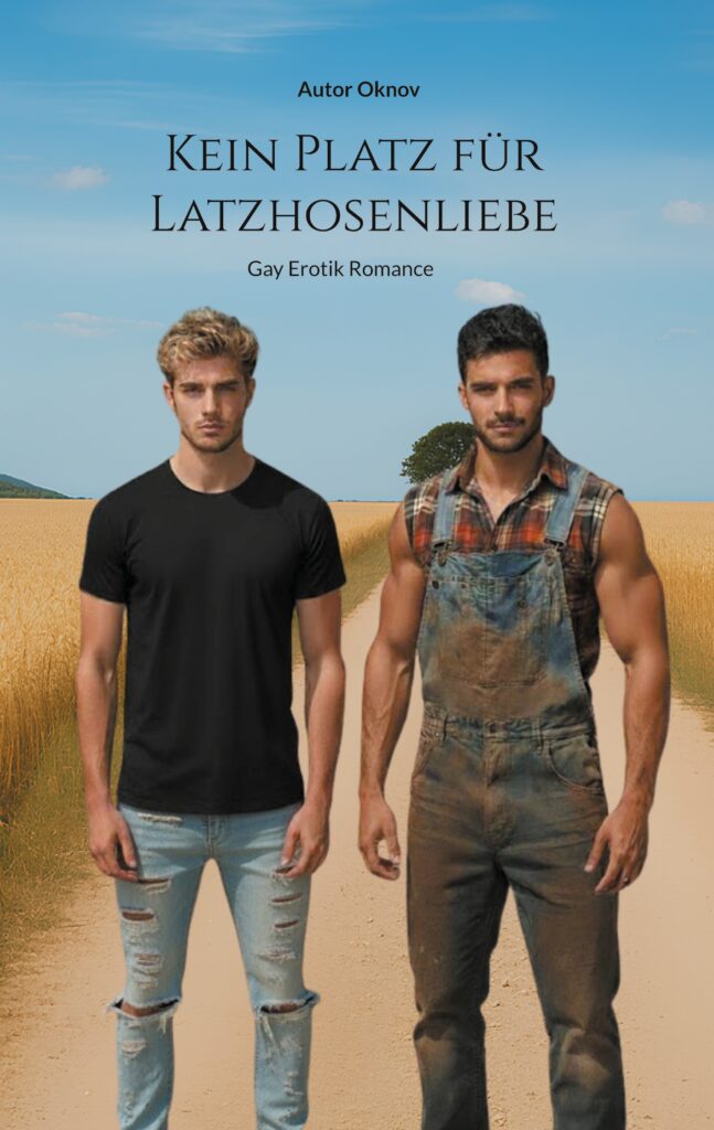 Buchcover von „Kein Platz für Latzhosenliebe“ von Autor Oknov
